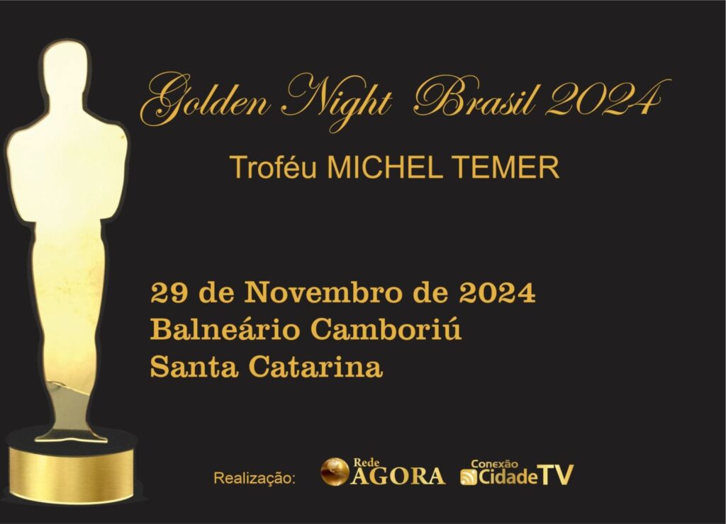 Golden Night, de Lupércio Marques, homenageia Michel Temer em Camboriú