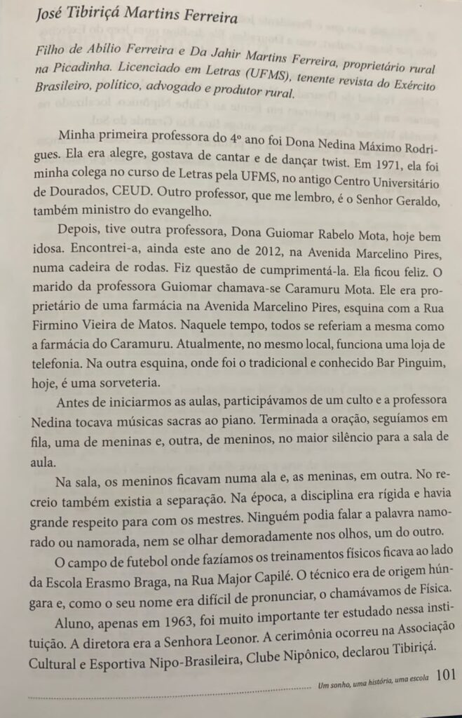 'Escola Erasmo Braga', por José Tibiriçá Martins Ferreira